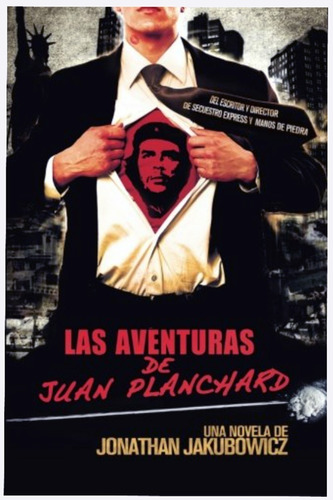 Las Aventuras De Juan Planchard Jonathan Jakubowicz Original