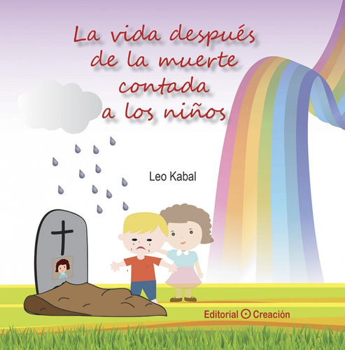 Libro La Vida Después De La Muerte Explicada A Los Niños