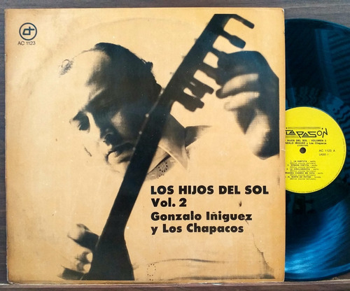 Gonzalo Iñiguez Y Los Chapacos - Lp Año 1974 Folklore