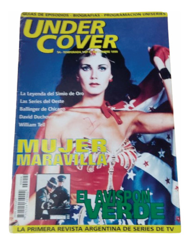 Revista Under Cover Nro 4 Wonder Woman Avispon Verde Carter