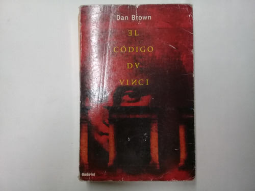 El Código Da Vinci Dan Brown Ed. Umbriel