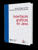 Comprar Interfaces Gráficas En Java - Gallego Carrillo, Micael