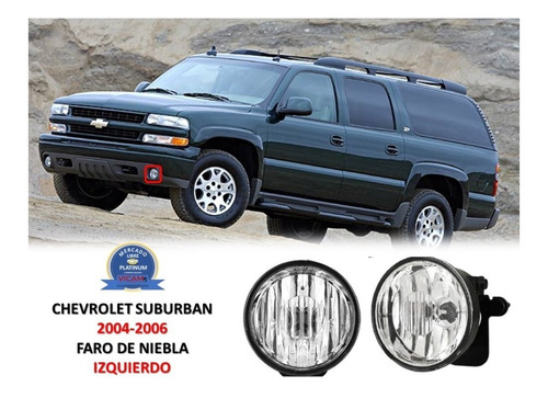 Faro De Niebla Chevrolet Suburban 2000-2006 Izquierdo