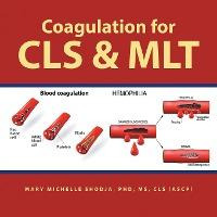 Libro Coagulation For Cls & Mlt - Mary Michelle Shodja
