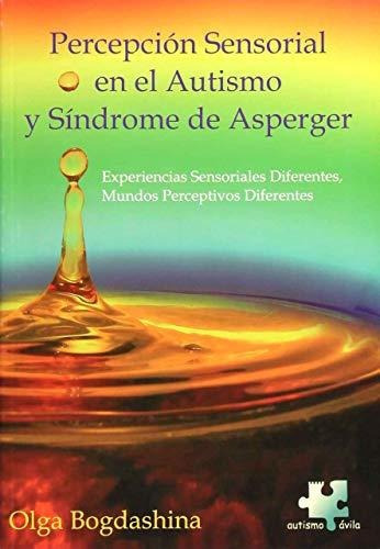 Problemas De Percepcion Sensorial En El Autismo Y S  Iuqyes