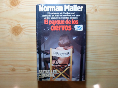 El Parque De Los Ciervos - Norman Mailer