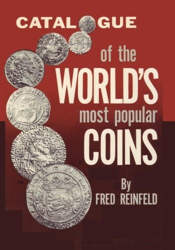 Catalogo De Las Monedas Mas Populares Del Mundo