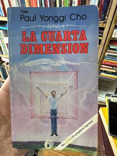 La Cuarta Dimensión - Yonggi Cho - Libro Original Usado