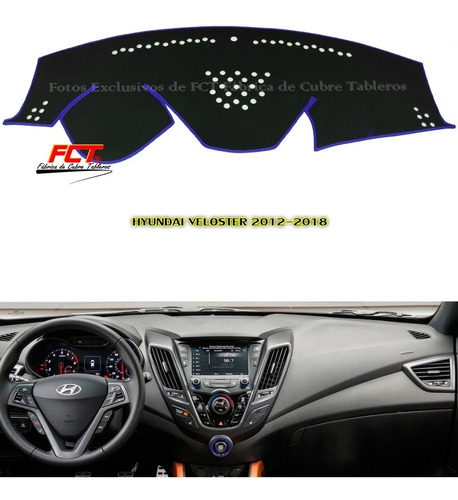 Cubre Tablero - Hyundai Veloster - 2013 2014 2016 2017 2018