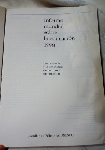 Informe Mundial Sobre La Educación 1998- Unesco (Usado)