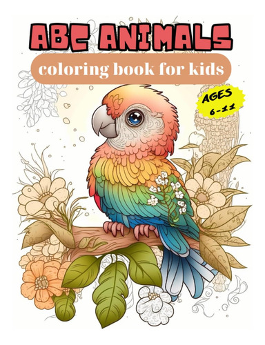 Libro: Colorful Adventures: 50+ Animals, Birds, Bear, Duck &