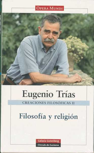 Creaciones Filosoficas Ii - Trias, Eugenio