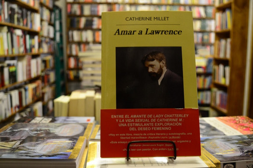 Amar A Lawrence. Catherine Millet.