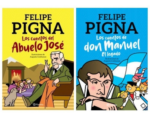 Pack Cuentos Abuelo Jose + Don Manuel - Pigna - 2 Libros