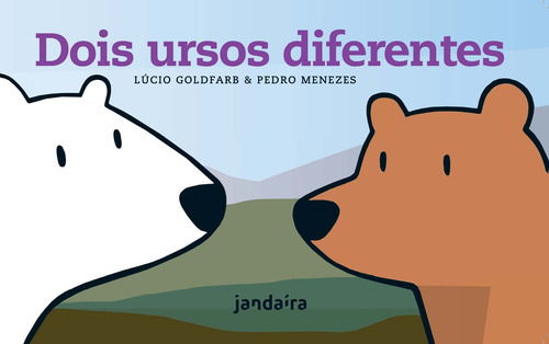 Libro Dois Ursos Diferentes 0195 De Goldfarb Lucio E Meneze