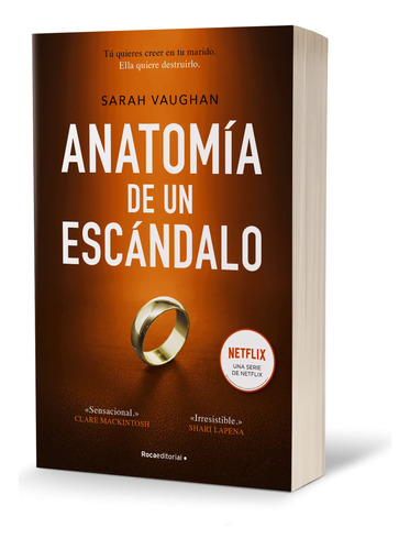 Anatomía De Un Escándalo