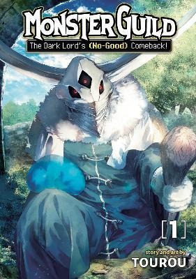 Libro Monster Guild: The Dark Lord's (no-good) Comeback! ...