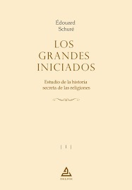 Los Grandes  Iniciados. Estudio De La Historia Secreta D...