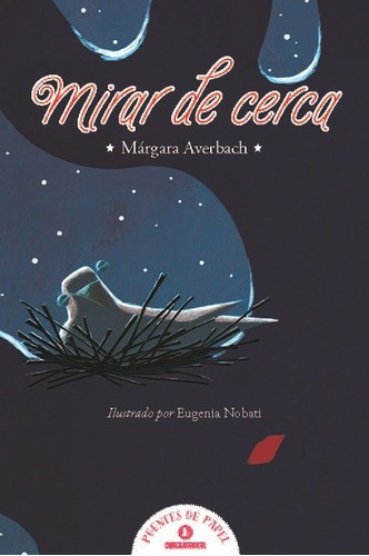 Mirar De Cerca - Margara Averbach, de Márgara Averbach. Editorial CORREGIDOR en español