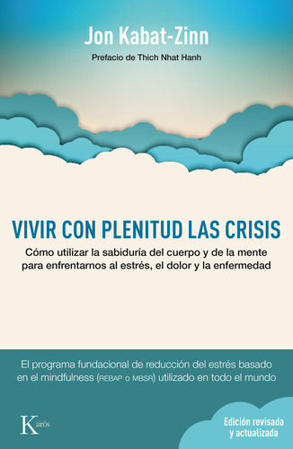 Libro Vivir Con Plenitud Las Crisis (ed. Revisada Y Actua...