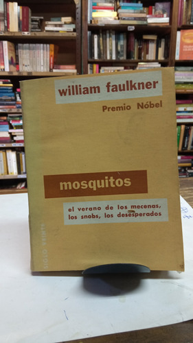 Mosquitos William Faulkner Premio Nobel