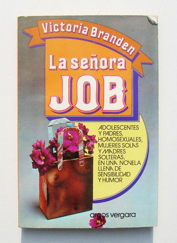 Victoria Branden La Señora Job Libro Importado 1981