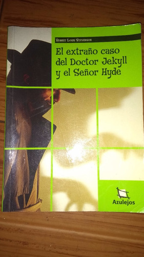 El Extraño Caso Del Doctor Jekyll Y El Señor Hyde