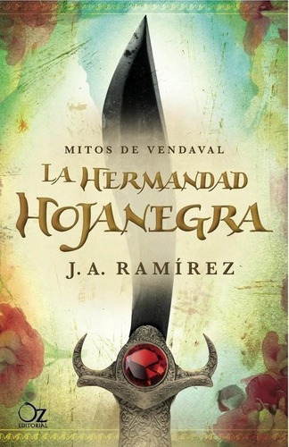 Hermandad Hojanegra, La, De Ramirez, Juan Antonio. Oz Editorial En Español