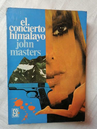 Libro El Concierto Himalayo John Masters Novela 