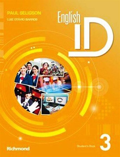 English ID 3 - Student's Book: English Id 3 - Student's, de Paul Seligson. Editora RICHMOND, capa mole em inglês