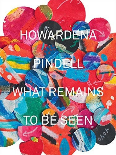 Howardena Pindell - What Remains To Be Seen (marzo 2018)