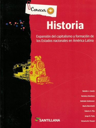 Historia Expansion Del Capitalismo Y Formacion *  Santillana