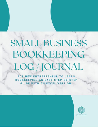 Libro: En Ingles Small Business Bookkeeping Log/journal Sma