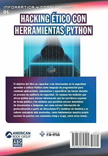 Libro : Hacking Etico Con Herramientas Python (colecciones.