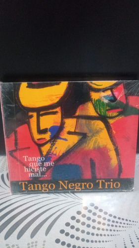 Cd Tango Negro Trio Tango Que Me Hiciste Mal Musicanoba