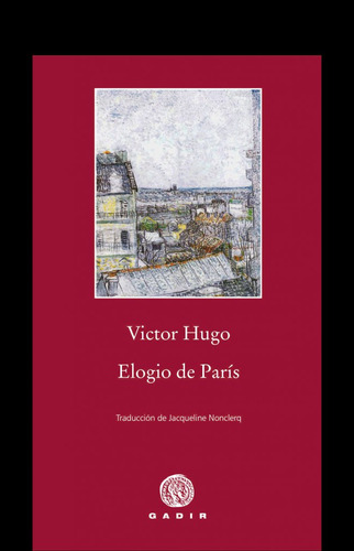 Elogio De Paris - Hugo,victor