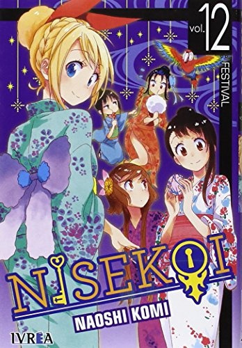 Nisekoi 12 (comic), De Naoshi Komi. Editorial Ivrea España, Tapa Blanda, Edición 1 En Español