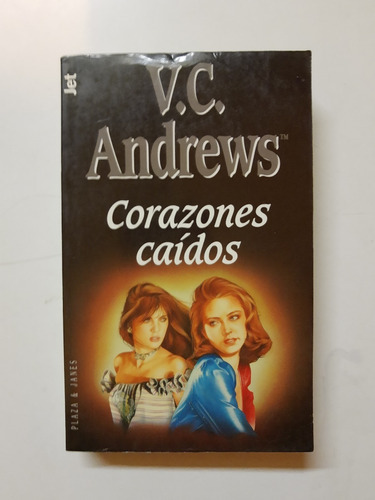 Corazones Caidos - V. C. Andrews L332 