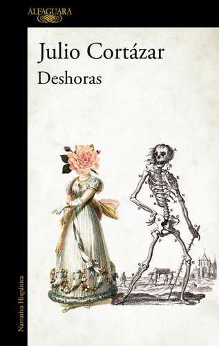 Libro: Deshoras. Cortazar, Julio. Alfaguara