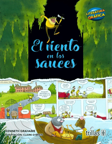 El Viento En Los Sauces Serie Literatura Gráfica Trillas