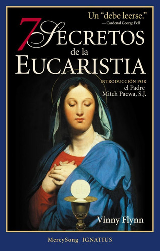 7 Secretos De La Eucaristía