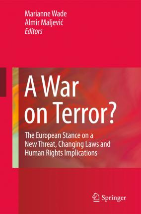 Libro A War On Terror? : The European Stance On A New Thr...