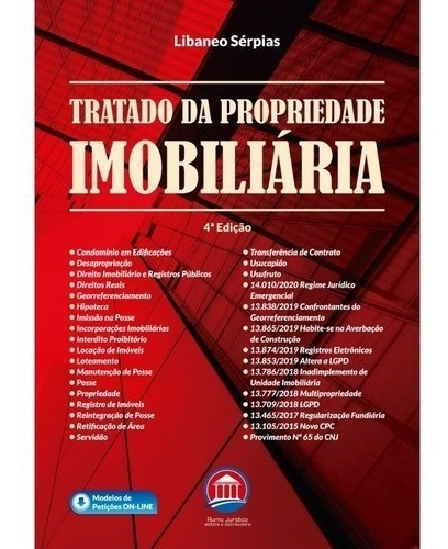 Tratado Da Propriedade Imobiliária, De Libaneo Sérpias. Editora Rumo Jurídico Em Português