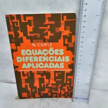 Comprar Livro Equações Diferenciais Aplicadas - N. Curle     #14