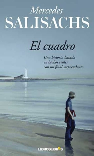 El Cuadro - Mercedes Salisachs - Libro Nuevo