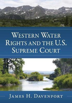 Libro Western Water Rights And The U.s. Supreme Court - J...