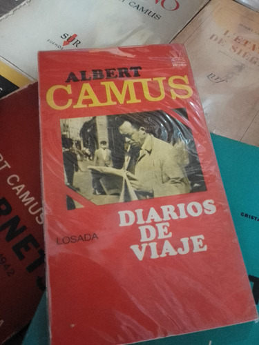 Diario De Viaje.albert Camus .losada