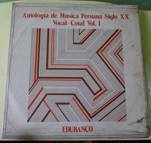  Antologia De La Musica Peruana S Xx Vol. I Lp Ricewithduck