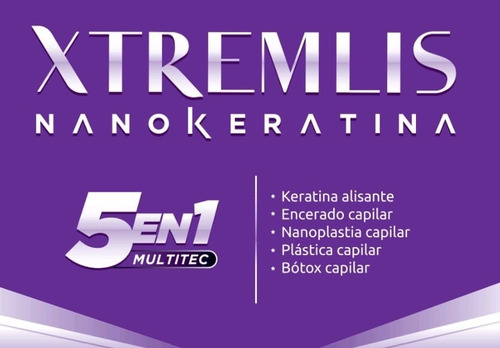 Alisado De Nano Keratina Xtremlis 1 Litro + 2 Shampoos