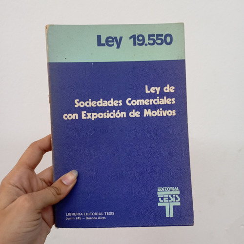 Ley De Sociedades Comerciales. Ley 19550. Tesis (Usado)